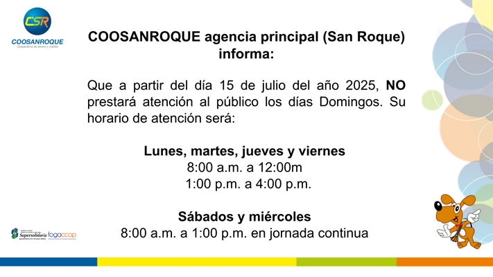 Cambio de horario  de atención para agencia principal, San Roque